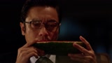 《无间道》胜联最恐怖的酷刑 吃西瓜