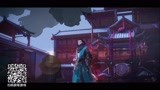 国漫沙盒武侠！《少年歌行》手游官方宣传cg