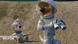 太空狗：小狗狗刚到月球，就找到了老爸，他的运气真好