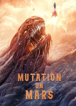 Watch the latest MUTATION ON MARS (2021) online with English subtitle for free English Subtitle