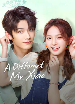 Watch the latest A Different Mr. Xiao (2023) online with English subtitle for free English Subtitle Drama