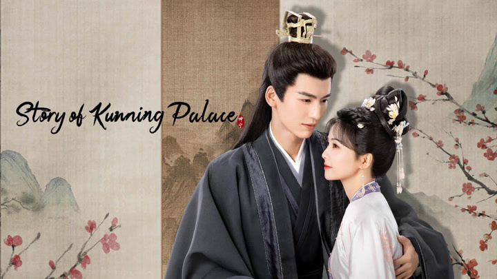 Story of Kunning Palace 2023 Full online with English subtitle