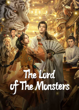  The Lord of The Monsters Legendas em português Dublagem em chinês