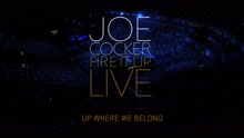 [图]Joe Cocker - Up Where We Belong (Live 2013 from Cologne)