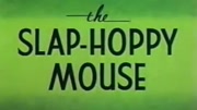 The Slap-Hoppy Mouse
