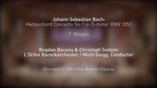 The Wave Quartet - Harpsichord Concerto No. 1 in D Minor, BWV 1052: I. Allegro (Arr. for 2 Marimbas and Orchestra)