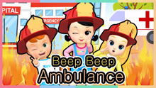 凯利音乐派对 第47集 Beep Beep Ambulance