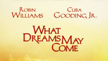  WHAT DREAMS MAY COME (1998) 日本語字幕 英語吹き替え