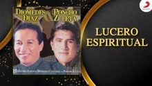 Diomedes Diaz, Poncho Zuleta - Lucero Espiritual (Cover Audio)
