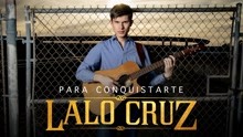Lalo Cruz - Para Conquistarte (Audio)