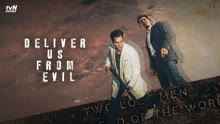 Watch the latest Deliver Us From Evil (2020) online with English subtitle for free English Subtitle