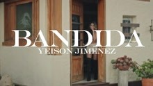 Yeison Jimenez - Bandida 
