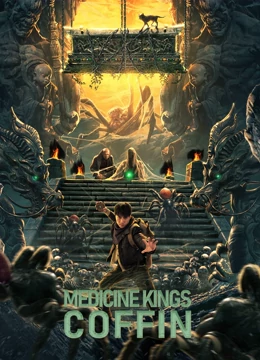 Watch the latest Medicine kings coffin (2022) online with English subtitle for free English Subtitle