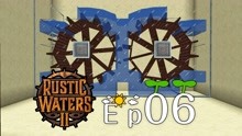 [图]安逸菌我的世界《RsticWwaters2》模组海岛生存Ep6 沉浸水车摆法