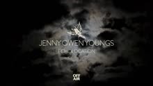 Jenny Owen Youngs - echolocation 试听版