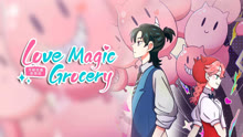 Love Magic Grocery