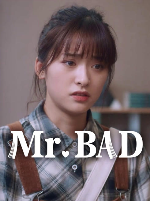 Watch the latest Mr. BAD online with English subtitle for free English Subtitle