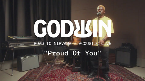 godwin - proud of you (live session)