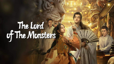 Watch the latest The Lord of The Monsters online with English subtitle for free English Subtitle