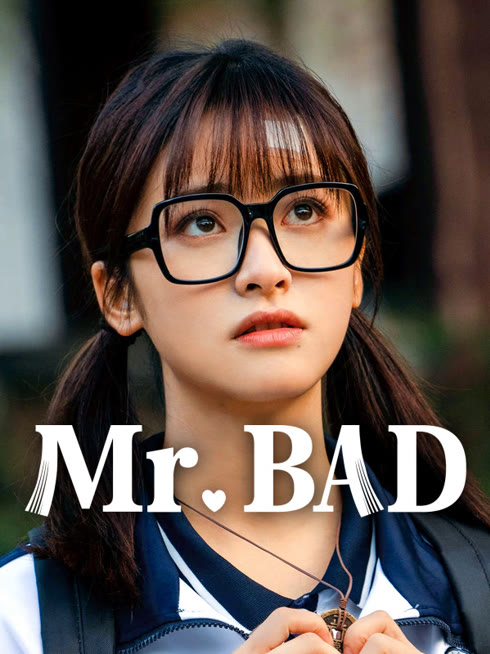 Watch the latest Mr. BAD online with English subtitle for free English Subtitle