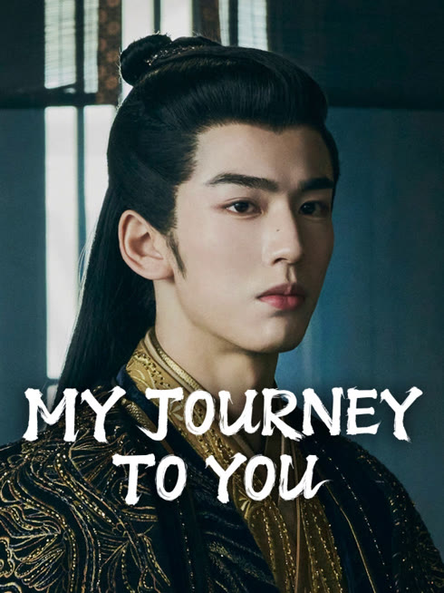 Watch the latest My Journey to You online with English subtitle for free English Subtitle