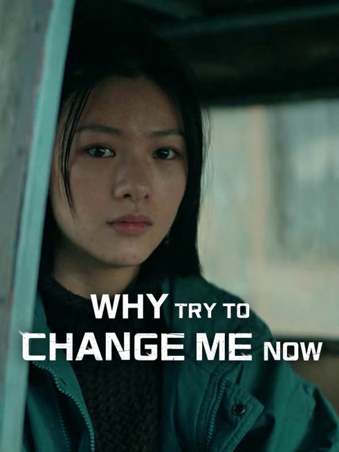 Watch the latest Why Try to Change Me Now online with English subtitle for free English Subtitle