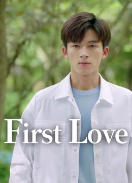 Watch the latest First Love online with English subtitle for free English Subtitle