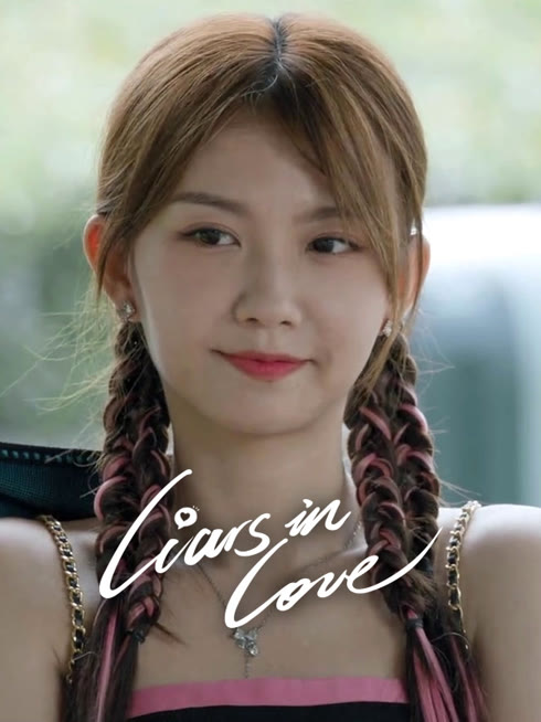 Watch the latest Liars in Love online with English subtitle for free English Subtitle