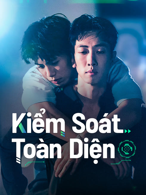 Xem Kiểm Soát Toàn Diện Vietsub Thuyết minh