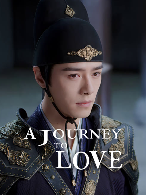 Watch the latest A Journey to Love online with English subtitle for free English Subtitle