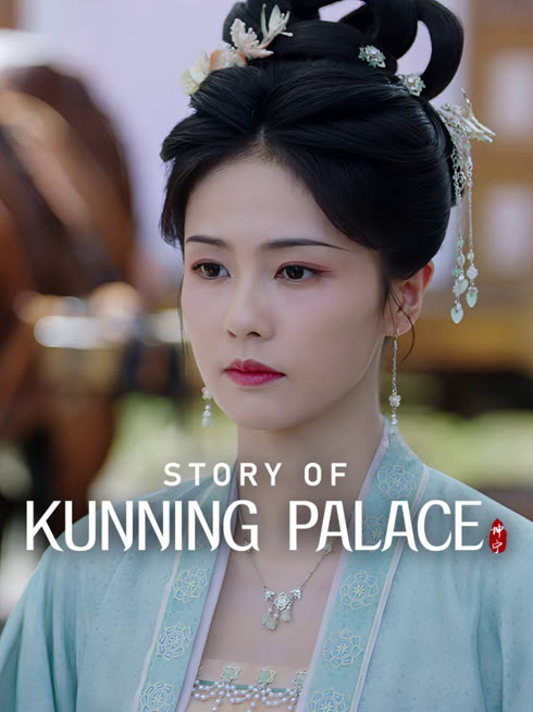 Watch the latest Story of Kunning Palace online with English subtitle for free English Subtitle