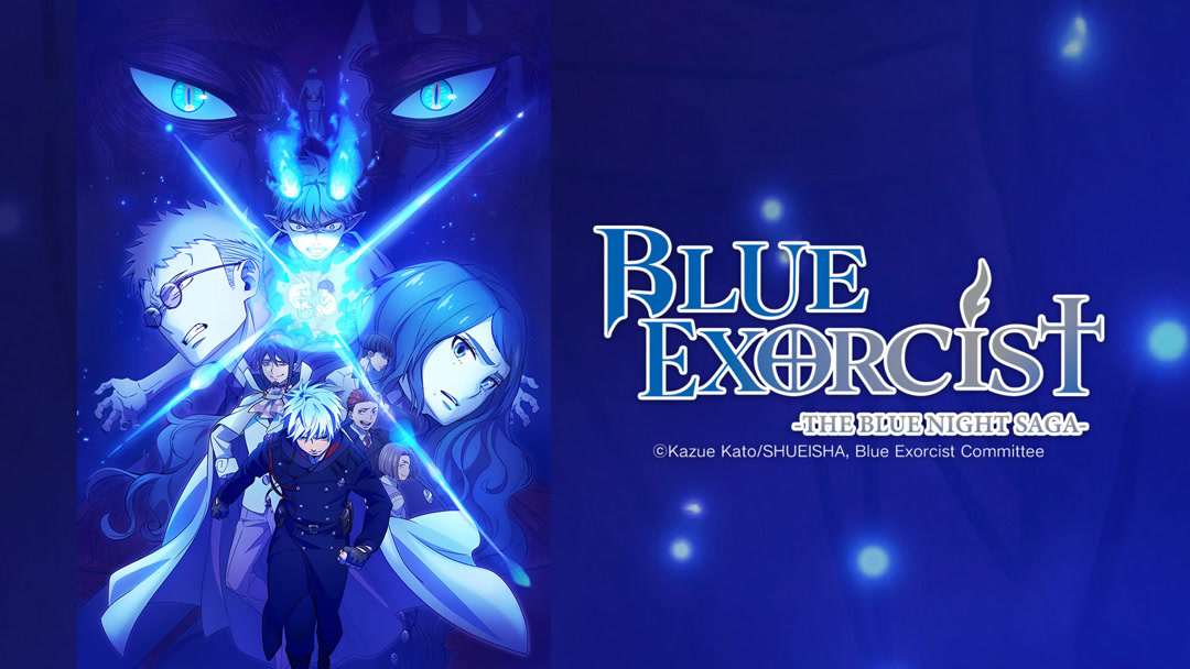 Blue Exorcist Babak Sepanjang Malam (2025) Sinopsis Semua Sub Indo iQIYI