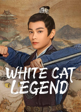  White Cat Legend (2024) Legendas em português Dublagem em chinês