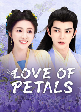 Tonton online Love of Petals (2025) Sarikata BM Dabing dalam Bahasa Cina