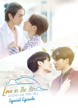 Xem Love In The Air (Không Khí Tình Yêu) (2022) Vietsub Thuyết minh