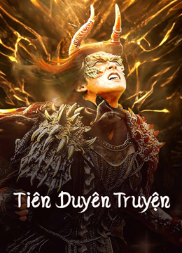 Xem Tiên Duyên Truyện (2023) Vietsub Thuyết minh