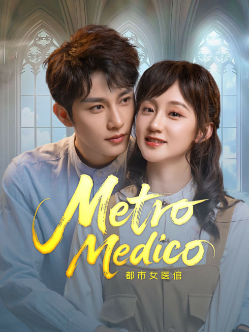 Watch the latest Metro Medico online with English subtitle for free English Subtitle