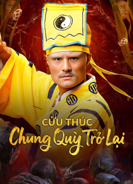 Xem Cửu Thúc: Chung Quỳ Trở Lại (2025) Vietsub Thuyết minh